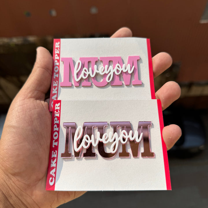Love You Mum Acrylic Topper / Tag (10pc)